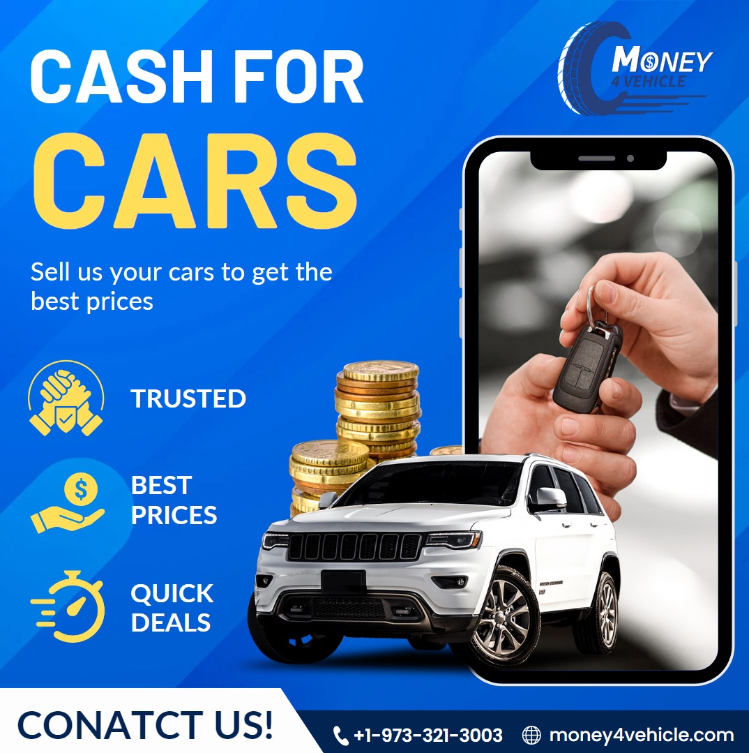 Selling Your Used Car Made Easy with Money4Vehicle in New Jersey